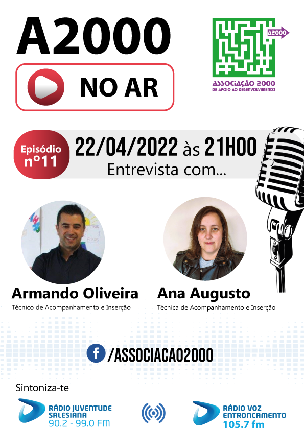 Episódio nº11 - Armando Oliveira e Ana Augusto